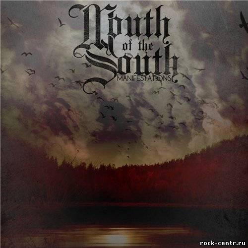 Mouth Of The South-Manifestations [EP] 2010