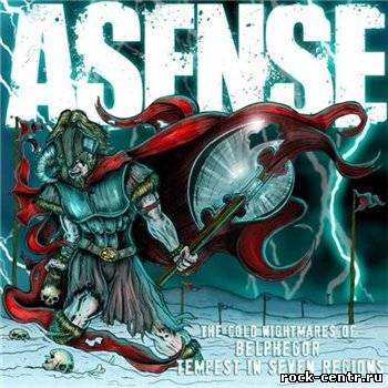 Asense – The Cold Nightmares of Belphegor: Tempest in Seven Regions (2010)