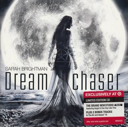 Sarah Brightman - Dreamchaser (Limited Target Edition) 2013 (Lossless)