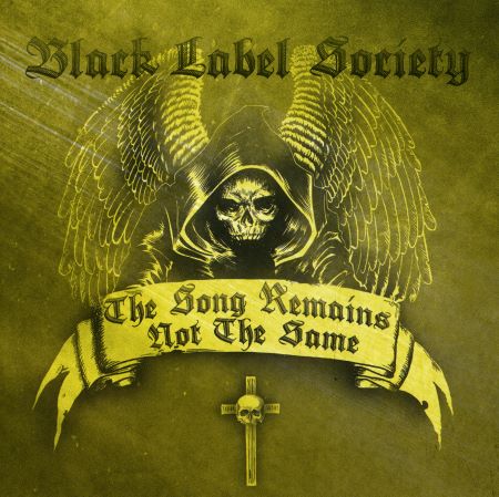 Black Label Society - The Song Remains Not The Same (2011) (Lossless)