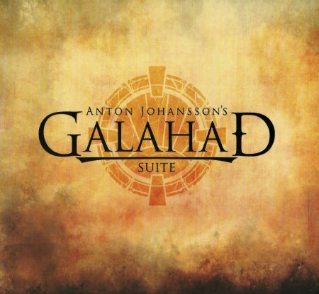 Anton Johansson's Galahad Suite - Galahad Suite (2013) (Lossless)